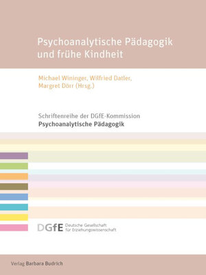 cover image of Psychoanalytische Pädagogik und frühe Kindheit